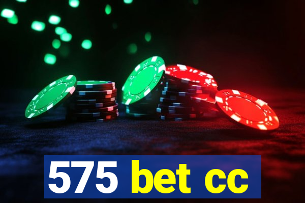 575 bet cc